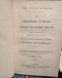 Image of The Occult Sciences. The Philosophy of Magic, Prodigies and Apparent Miracles.
